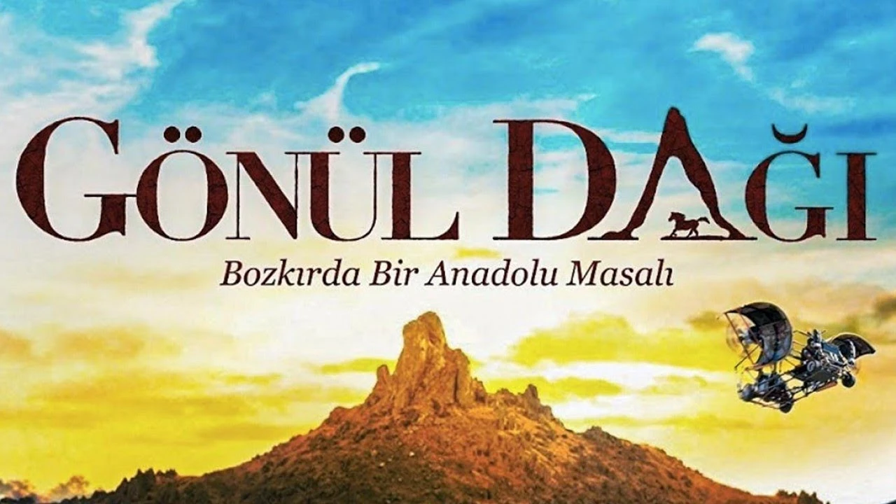 Gönül Dağı Filmi Nerede Çekiliyor?