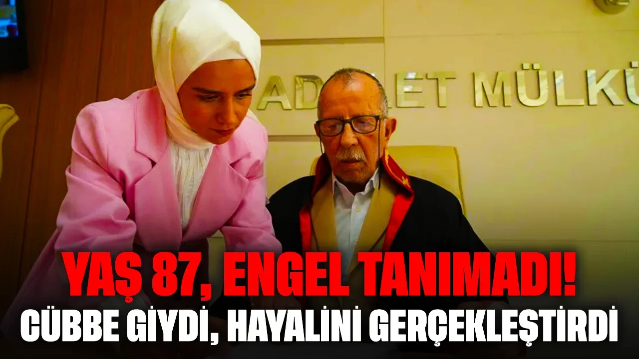 Yaş 87, Engel Tanımadı! Cübbe Giydi, Hayalini Gerçekleştirdi