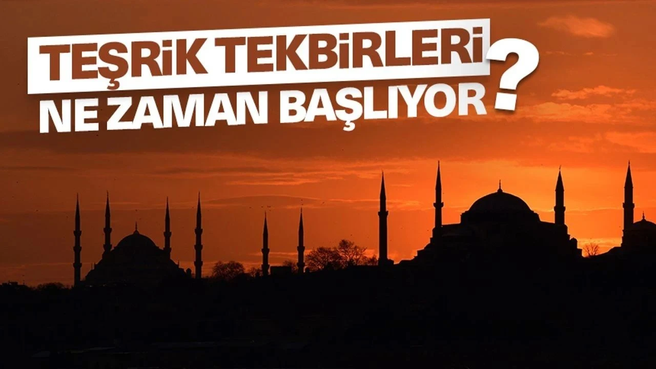 Teşrik Tekbiri Ne Zaman Başlar? Ayrıntılı Rehber