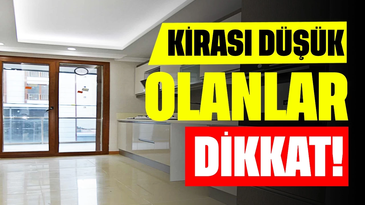 Kirası Düşük Olanlar Dikkat! İşte Ev Sahiplerinin Yeni Taktiği