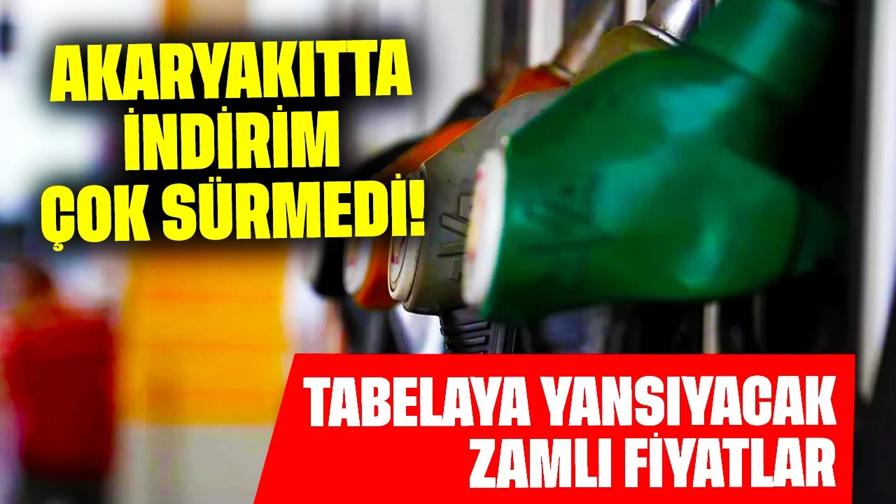 Akaryakıtta İndirim Çok Sürmedi! Önümüzdeki Hafta Tabelaya Yansıyacak Zamlı Fiyatlar