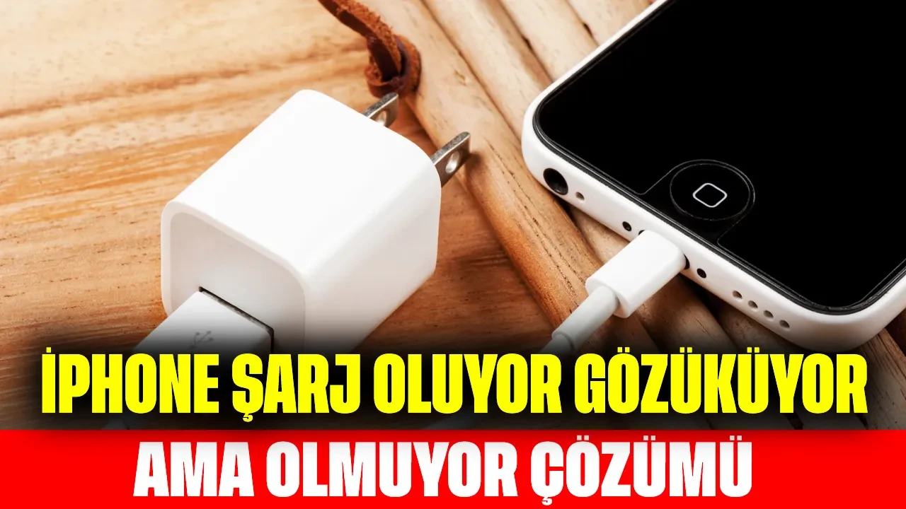 İPhone Şarj Oluyor Gözüküyor Ama Olmuyor Çözümü