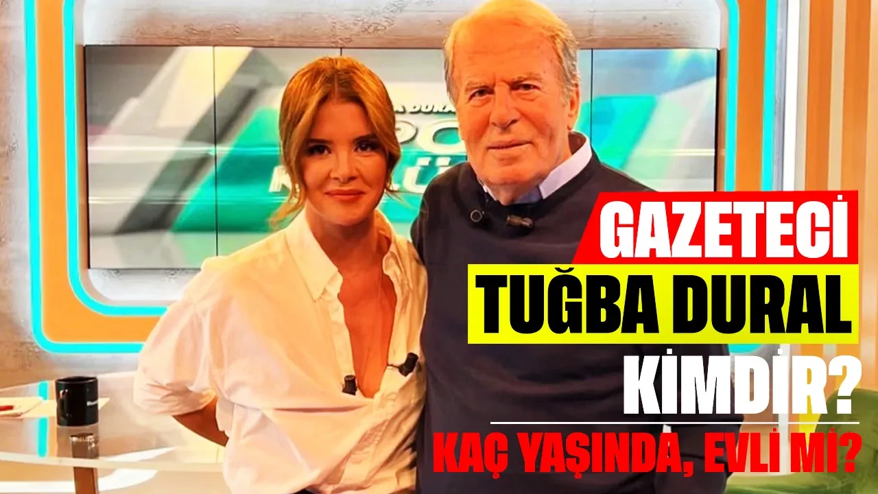 Gazeteci Tuğba Dural Kimdir? Kaç Yaşında, Nereli, Evli mi?