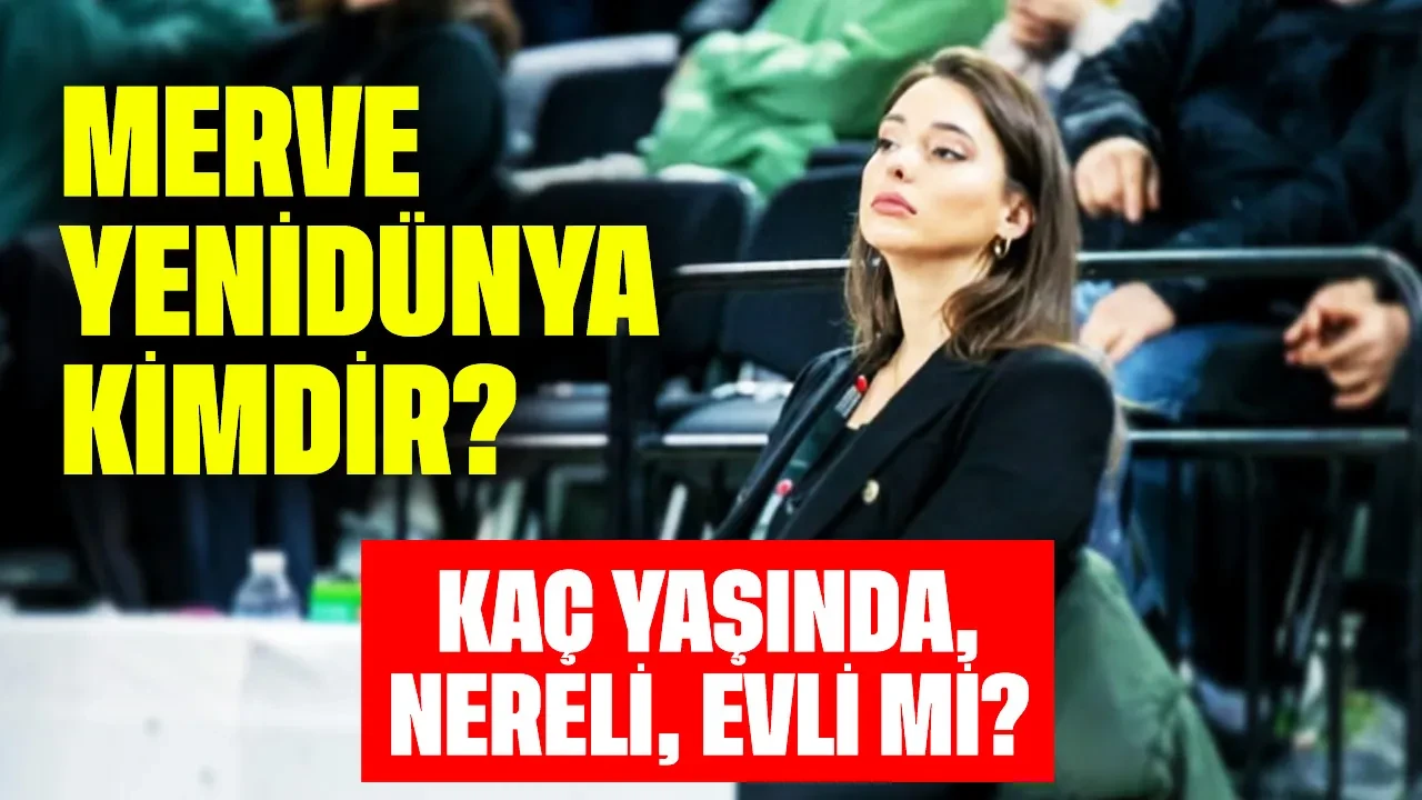 Muhabir Merve Yenidünya Kimdir? Kaç Yaşında, Nereli, Evli mi?