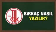 Birkaç Ayrı Mı Yazılır? TDK Doğru Yazımı Nedir?