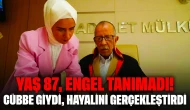 Yaş 87, Engel Tanımadı! Cübbe Giydi, Hayalini Gerçekleştirdi