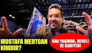 Mustafa Mertcan Kimdir? Kaç Yaşında, Nereli ve Kariyeri