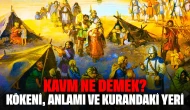 Kavm Ne Demek? Kökeni, Anlamı ve Kurandaki Yeri