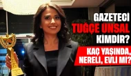 Gazeteci Tuğçe Ünsal Kimdir? Kaç Yaşında, Nereli, Evli mi?