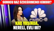 Sunucu Naz Özdeğirmenci Kimdir? Kaç Yaşında, Nereli, Evli mi?