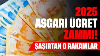 2025 Asgari Ücret Zammı! İşte Herkesi Şaşırtan O Rakamlar