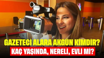 Gazeteci Alara Akgün Kimdir? Kaç Yaşında, Nereli, Evli mi?