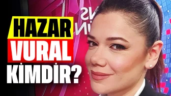 Hazar Vural Kimdir? Kaç Yaşında, Nereli, Evli mi?