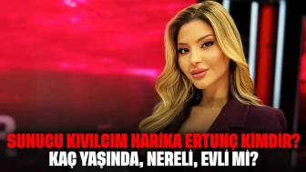 Sunucu Kıvılcım Harika Ertunç Kimdir? Kaç Yaşında, Nereli, Evli mi?