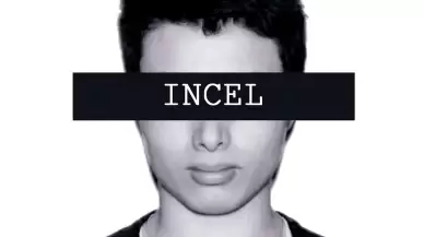 2 Vahşi Ölüm İle Gündeme Düşen ‘’Incel’’ Nedir? Neyi Amaçlıyorlar?