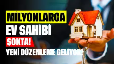 Milyonlarca Ev Sahibi Şokta! Yeni Düzenlemenin Gelmesi An Meselesi