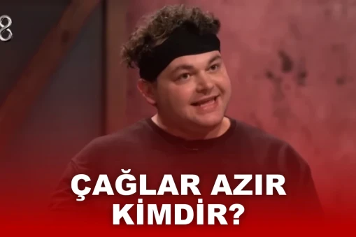 Çağlar Azır Kimdir? Çağlar Azır Elendi Mi?