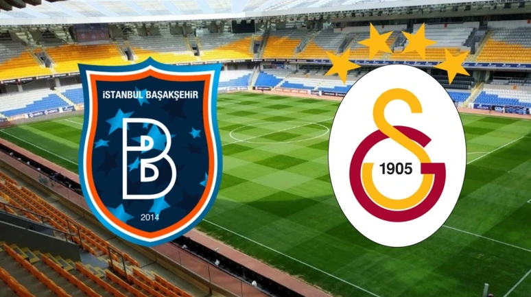 Süper Lig'de bugün: Başakşehir - Galatasaray maçı ne zaman, muhtemel kadrolar