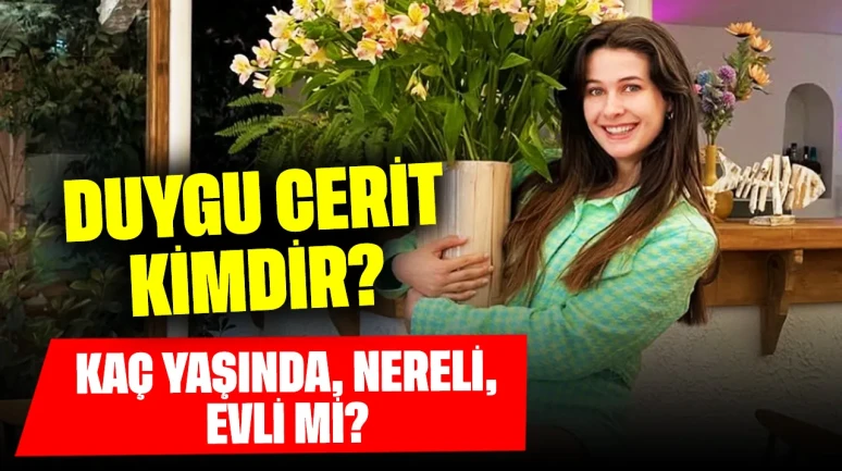 Duygu Cerit Kimdir? Kaç Yaşında, Nereli, Evli mi?