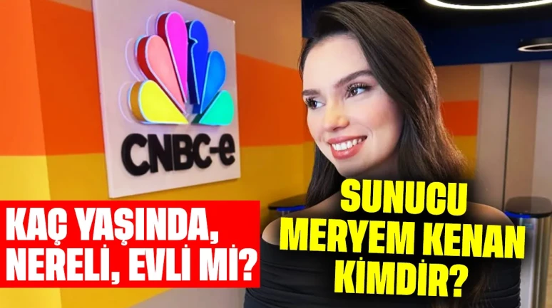 Sunucu Meryem Kenan Kimdir? Kaç Yaşında, Nereli, Evli mi?