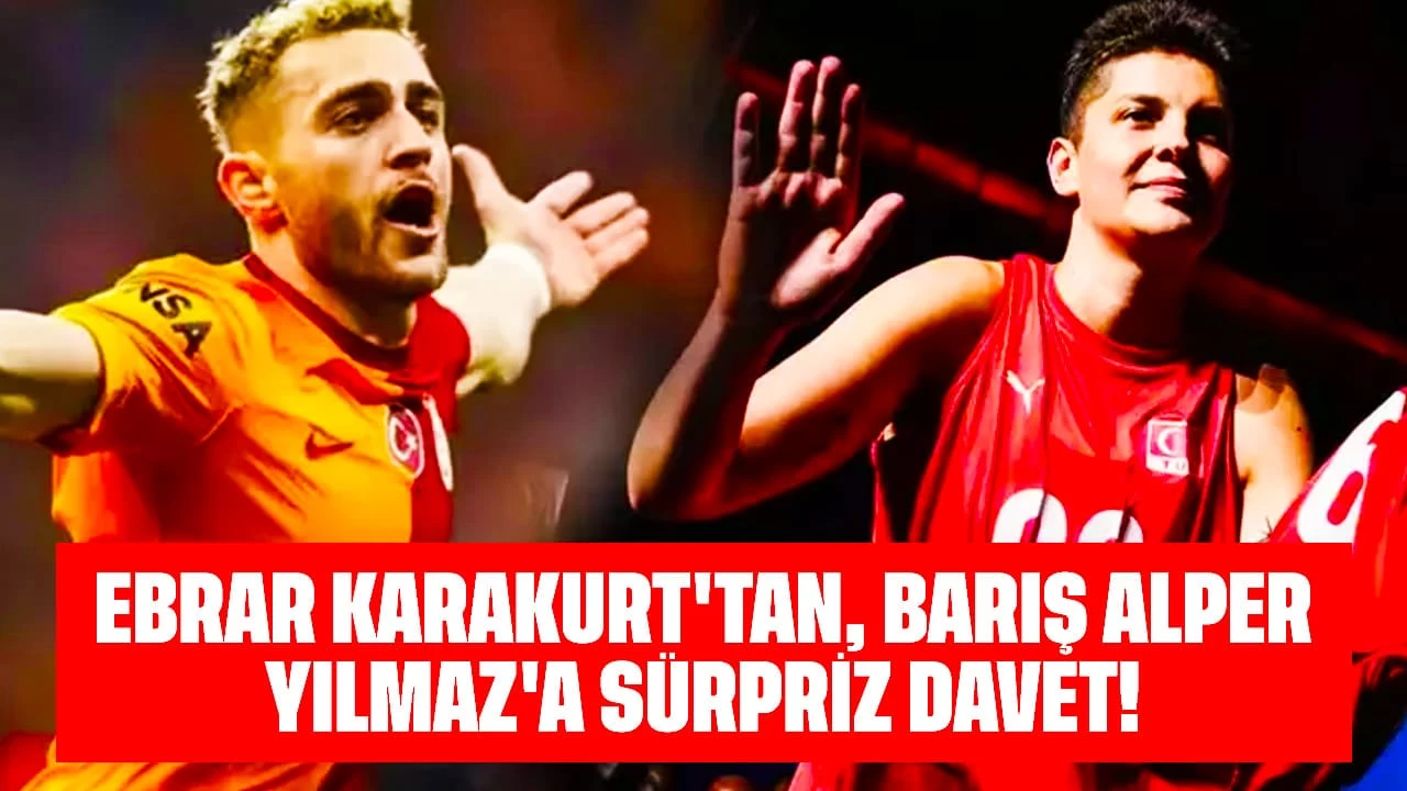 Sosyal Medya Sallandı! Ebrar Karakurt'tan Barış Alper Yılmaz'a Sürpriz Davet! Neler Oluyor?