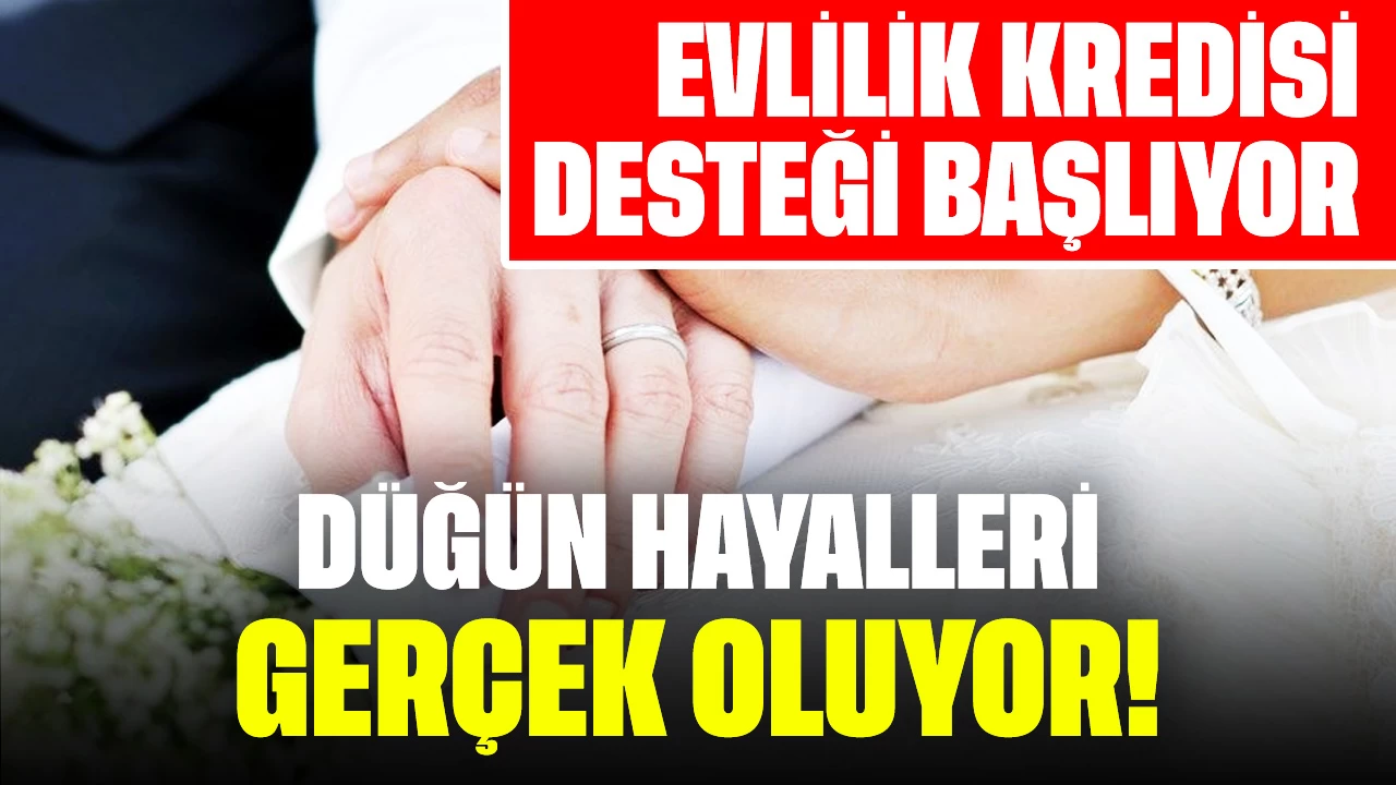 Düğün Hayalleri Gerçek Oluyor! Vatandaşlara Özel Evlilik Kredisi İmkanı